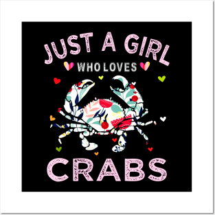 Just A Girl Who Loves Crab Gift Posters and Art